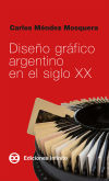 Seller image for Diseo grfico argentino en el siglo XX for sale by AG Library