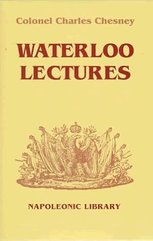 Seller image for Waterloo Lectures (Napoleonic Library): 32 for sale by WeBuyBooks