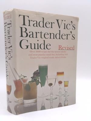 Imagen del vendedor de Trader Vic's Bartender's Guide, Revised a la venta por ThriftBooksVintage