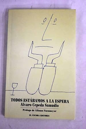 Imagen del vendedor de Todos estbamos a la espera a la venta por Alcan Libros