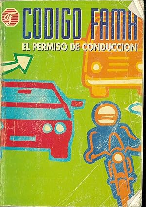 Seller image for CODIGO FAMA: EL PERMISO DE CONDUCCION for sale by Papel y Letras