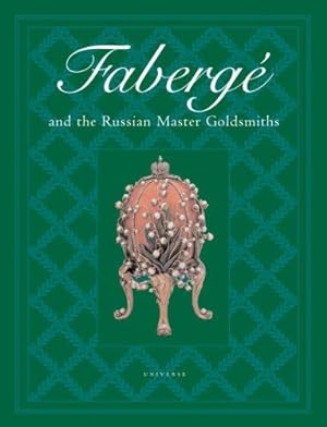 Bild des Verkufers fr Faberge and the Russian Master Goldsmiths zum Verkauf von WeBuyBooks
