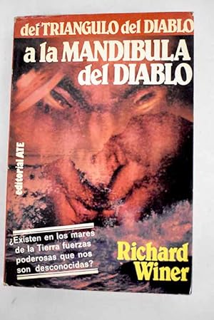 Seller image for Del tringulo del diablo a la mandbula del diablo for sale by Alcan Libros