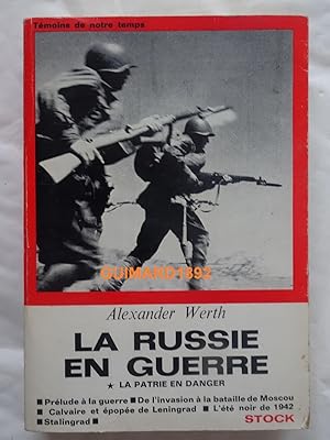 La Russie en guerre tome 1 La patrie en danger