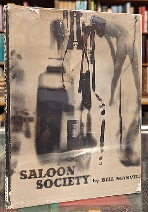 Seller image for Saloon Society: The Diary of a Year Beyond Asprin for sale by Moe's Books