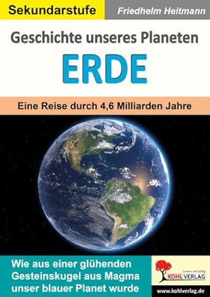 Imagen del vendedor de Geschichte unseres Planeten Erde : Eine Reise durch 4,6 Milliarden Jahre a la venta por AHA-BUCH GmbH