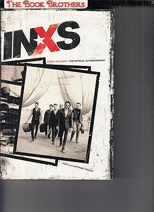 Immagine del venditore per INXS: Story to Story: The Official Autobiography venduto da THE BOOK BROTHERS