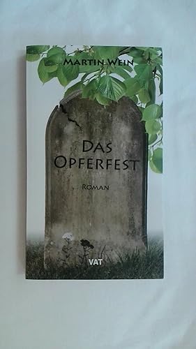 Seller image for DAS OPFERFEST. EIN SCHAUERROMAN. for sale by Buchmerlin