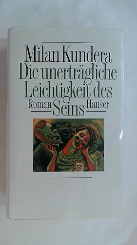 Image du vendeur pour DIE UNERTRGLICHE LEICHTIGKEIT DES SEINS: ROMAN. mis en vente par Buchmerlin