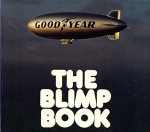 Imagen del vendedor de The Blimp Book, a la venta por Antiquariat Lindbergh