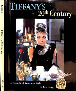 Tiffany's 20th Century: A Portrait Of American Style