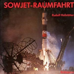 Seller image for Sowjet-Raumfahrt, for sale by Antiquariat Lindbergh
