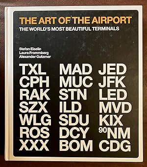 Bild des Verkufers fr The Art of the Airport: The World's Most Beautiful Terminals zum Verkauf von Turgid Tomes