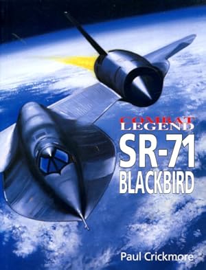 Imagen del vendedor de Lockheed SR-71 Blackbird, Combat Legend a la venta por Antiquariat Lindbergh