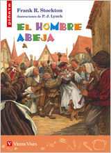 Seller image for EL HOMBRE ABEJA (PIATA) for sale by Librera Circus