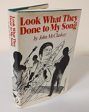 Seller image for Look What They Done to My Song; a novel for sale by Waysidebooks