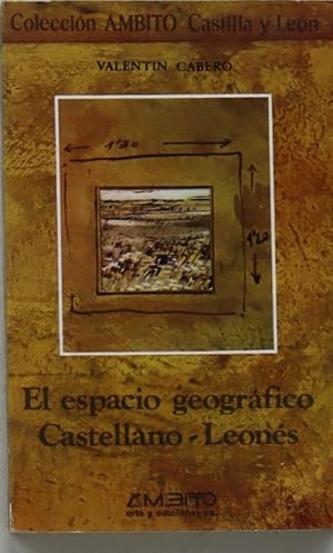 Seller image for El espacio geogrfico castellano-leons for sale by Librera Alonso Quijano