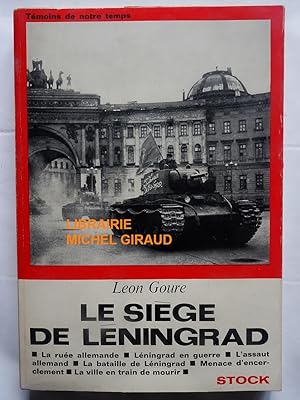 Image du vendeur pour Le Sige de Lningrad mis en vente par Librairie Michel Giraud
