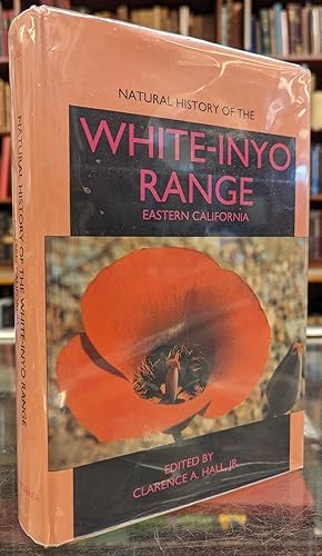 Immagine del venditore per Natural History of the White-Inyo Range, Eastern California venduto da Moe's Books