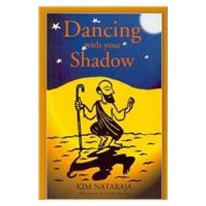 Seller image for Dancing with your Shadow: Intergrating the Ego and the Self on the Spiritual Path for sale by WeBuyBooks