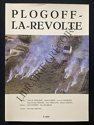 Seller image for PLOGOFF-LA-REVOLTE for sale by Yves Grgoire