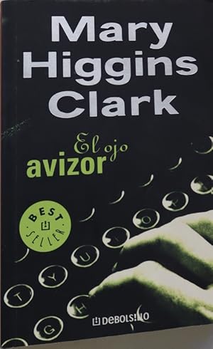 Seller image for El ojo avizor for sale by Librera Alonso Quijano