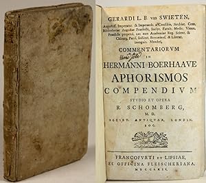 Commentariorum in Hermanni Boerhaave aphorismos compendium. Studio et opera R. Schomberg.