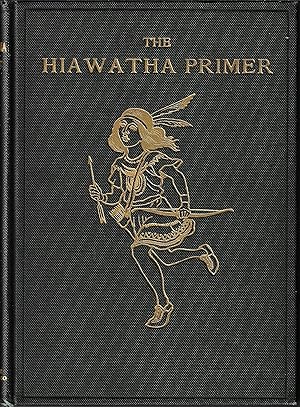 Hiawatha Primer