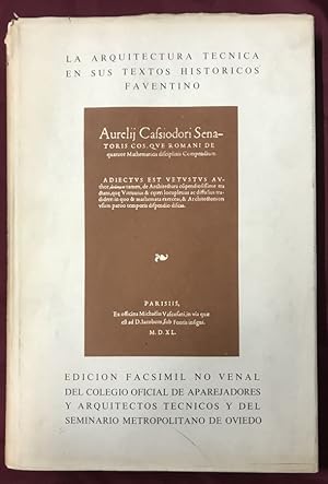 Imagen del vendedor de La arquitectura tcnica en sus textos histricos. Faventino. Edicin facsmil . a la venta por Libreria Anticuaria Camino de Santiago