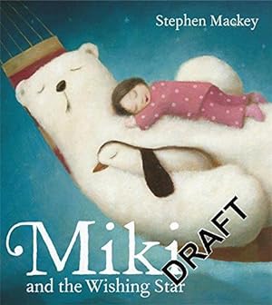 Seller image for Miki and the Wishing Star for sale by WeBuyBooks 2