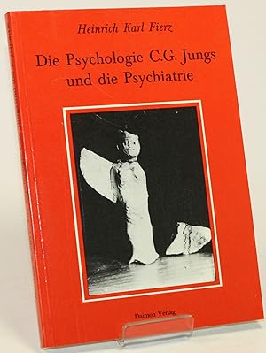 Die Psychologie C.G. Jungs und die Psychiatrie.