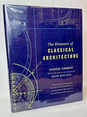 The Elements of Classical Architecture