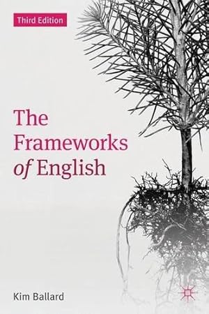 Imagen del vendedor de The Frameworks of English: Introducing Language Structures a la venta por WeBuyBooks