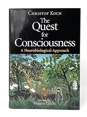 Seller image for The Quest for Consciousness: A Neurobiological Approach for sale by Underground Books, ABAA