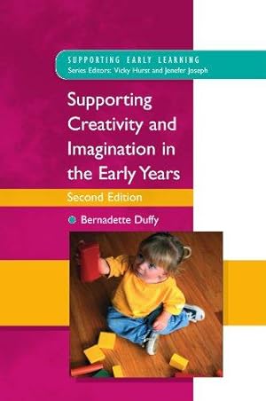 Seller image for Supporting Creativity and Imagination in the Early Years (Supporting Early Learning) for sale by WeBuyBooks