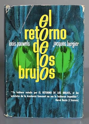 Imagen del vendedor de El retorno de los brujos introduccin al realismo fantstico. Pauwels. 1963 a la venta por EL DESVAN ANTIGEDADES