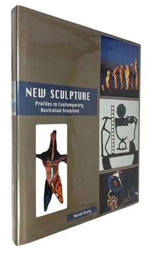 Bild des Verkufers fr New Sculpture: Profiles in Contemporary Australian Sculpture zum Verkauf von McBlain Books, ABAA