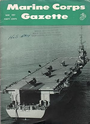 Seller image for Marine Corps Gazette: Professional Magazine for United States Marines: Volume 41, Number 3, March 1957 for sale by Clausen Books, RMABA
