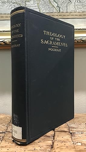 Seller image for Theology of the Sacraments: A Study in Positive Theology. Authorized Translation from the Third French Edition. Second Edition. for sale by CARDINAL BOOKS  ~~  ABAC/ILAB