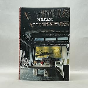MINKA: MY FARMHOUSE IN JAPAN