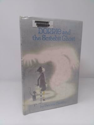 Seller image for Dorrie and the Screebit Ghost for sale by ThriftBooksVintage