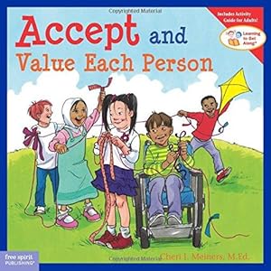 Seller image for Accept and Value Each Person (Learn to Get Along) (Learn to Get Along S.) for sale by WeBuyBooks