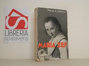 Immagine del venditore per Maria Zef venduto da Libreria Spalavera