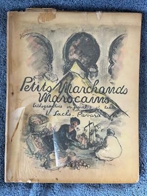 Immagine del venditore per Petits Marchands Marocains. lithographies originales et texte venduto da Tiber Books