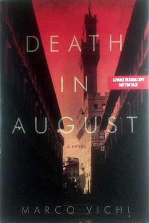 Seller image for Death in August: A Novel (Inspector Bordelli) [Advance Uncorrected Proofs] for sale by Kayleighbug Books, IOBA