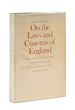Bild des Verkufers fr On the Laws and Customs of England: Essays in Honor of Samuel E. zum Verkauf von The Lawbook Exchange, Ltd., ABAA  ILAB