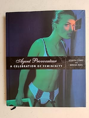 Bild des Verkufers fr Agent Provocateur - A celebration of feminity zum Verkauf von best books