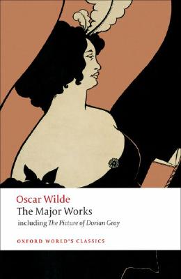 Imagen del vendedor de Oscar Wilde: The Major Works (Paperback or Softback) a la venta por BargainBookStores