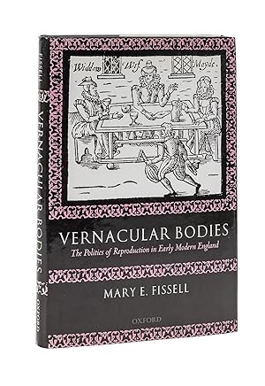 Immagine del venditore per Vernacular Bodies: the Politics of Reproduction in Early Modern. venduto da The Lawbook Exchange, Ltd., ABAA  ILAB