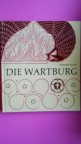 Seller image for DIE WARTBURG. Denkmal u. Museum for sale by Butterfly Books GmbH & Co. KG